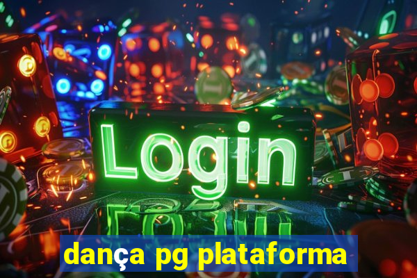 dança pg plataforma